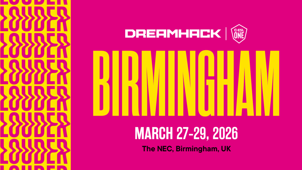 DreamHack gör brittisk debut i Birmingham 2026 – ESL One gör comeback