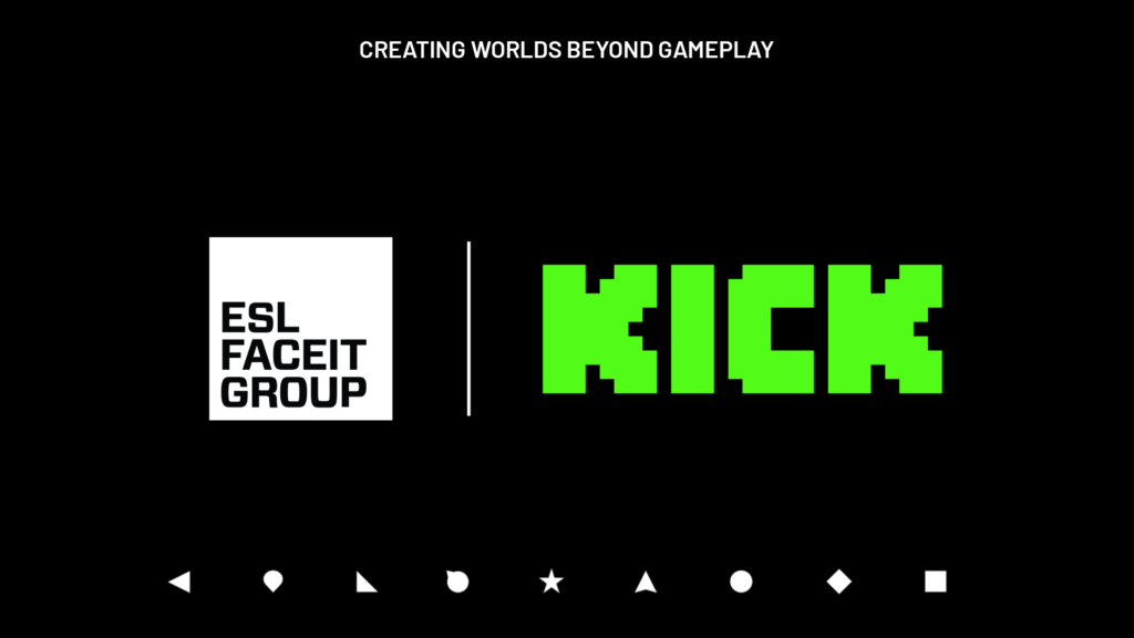 ESL FACEIT Group and KICK Announce Strategic Global Partnership to Accelerate Esports Growth and Audience Expansion